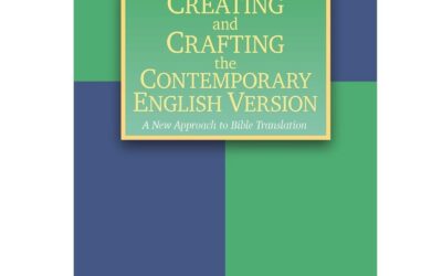 Creating and Crafting the Contemporary English Version